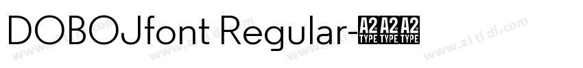 DOBOJfont Regular字体转换